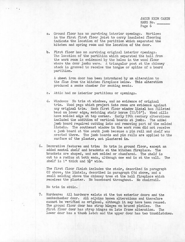 Keim Cabin, unfiled HABS data sheets, page #6 (1984)