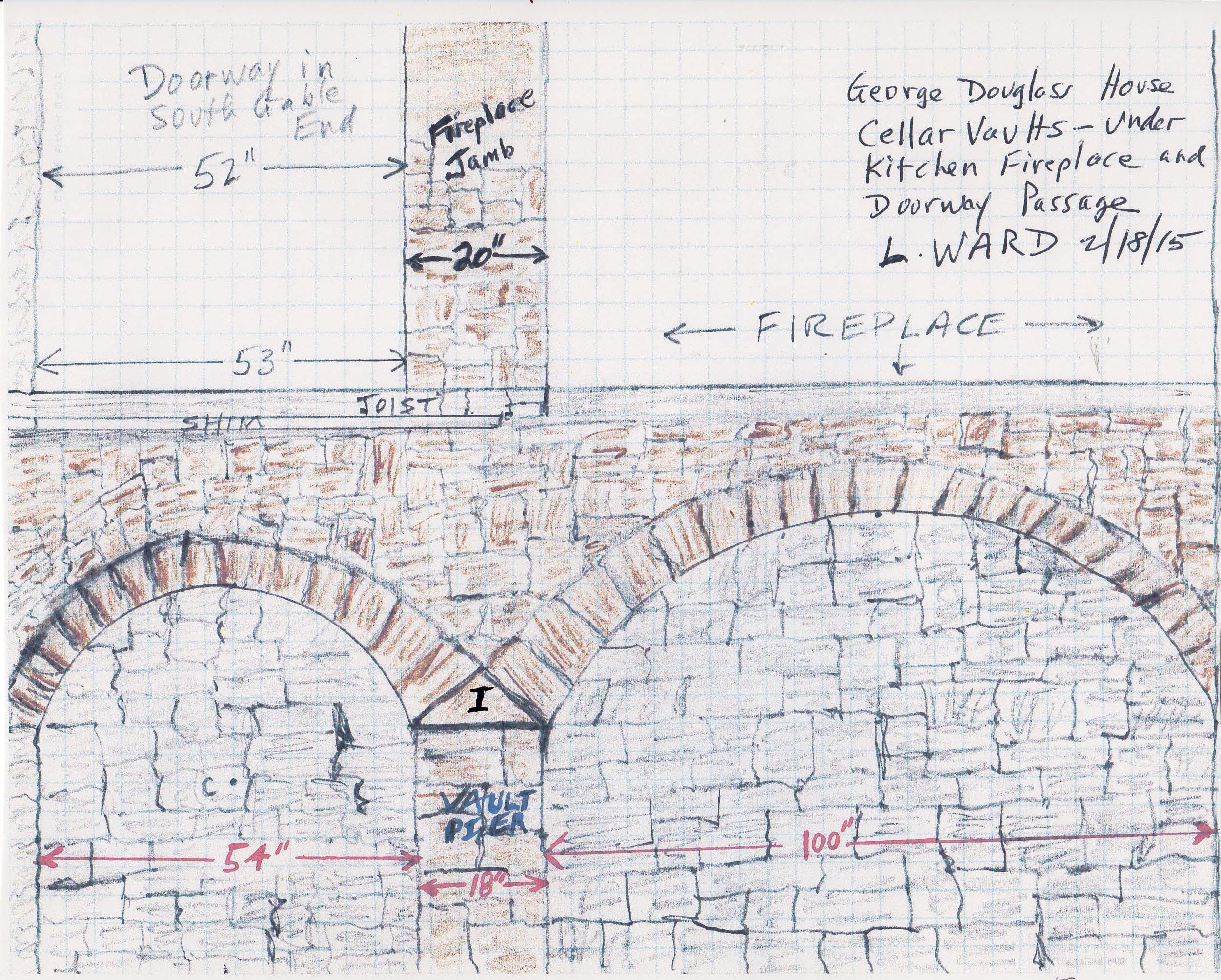 #11, Sketch 2/18/15: kitchen fireplace and abutment vaults